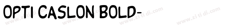 OPTI Caslon Bold字体转换